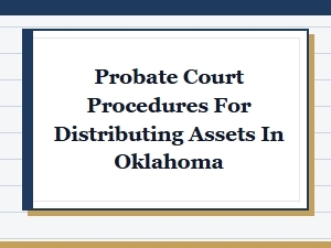 Probate Court Asset Distribution in Oklahoma