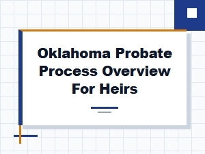 Oklahoma Probate Process for Heirs