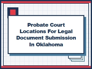 Probate Court Locations in Oklahoma